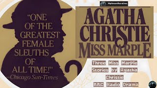 Classic Agatha Christie Three Miss Marple Mysteries in Classic Radio Play [upl. by Ahsea424]