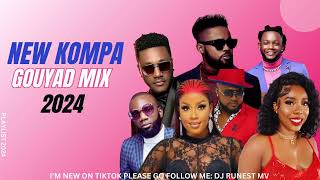 NEW KOMPA GOUYAD MIX 2024 II NU LOOK II EKIP II GABEL II WID II ROODY ROODBOY II BEDJINE ETC [upl. by Ardnoed]