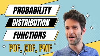 Probability Distribution Functions PMF PDF CDF [upl. by Ait]