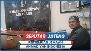 Pertemuan Jemaah Ahmadiyah Indonesia di Boyolali Dilarang Kemenag Jateng [upl. by Herculie]