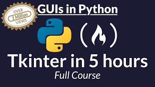 Tkinter Course  Create Graphic User Interfaces in Python Tutorial [upl. by Zinck]