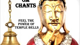 OM CHANTING WITH TEMPLE BELLS [upl. by Hselin]