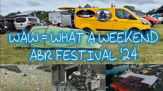 WAW  What A Weekend  ABR Festival 24 [upl. by Nrobyalc]