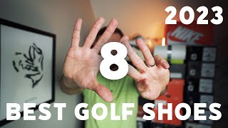 Top 8 BEST Golf Shoes of 2023 In My Collection [upl. by Margarida]