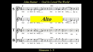 Stainer  God So Loved The World  Alto [upl. by Assirod951]