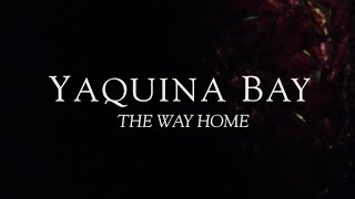 Yaquina Bay  The Way Home Tour Video [upl. by Thacher]