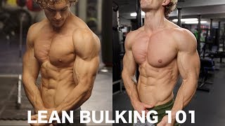 BULKING 101 HOW TO GAIN MUSCLE AND STAY LEAN [upl. by Couture]