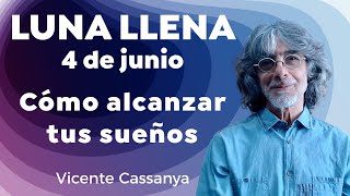 Luna Llena 4 de junio consigue tus sueños astrología junio [upl. by Mun]