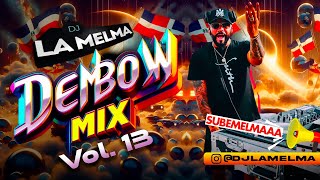 DEMBOW MIX VOL 13 dembow djlamelma [upl. by Brufsky]