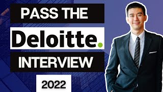 2022 Pass the Deloitte Interview  Deloitte Video Interview  Deloitte Job Simulation [upl. by Ahron]