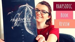 RHAPSODIC BOOK REVIEW [upl. by Oisangi642]