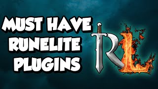 Must Have Runelite PlugIns for OSRS in 2024 [upl. by Ennyl]