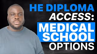 Medical Schools That Accept HE Diploma  Access Courses [upl. by Ivette]