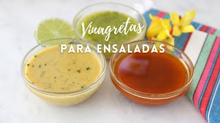 3 VINAGRETAS Fáciles  ponle sabor a las ensaladas [upl. by Noterb]