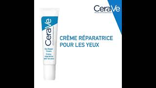 CeraVe Crème Réparatrice Contour des Yeux [upl. by Norbel]