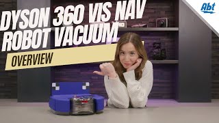 Dyson 360 Vis Nav Robot Vacuum Overview [upl. by Atelra288]