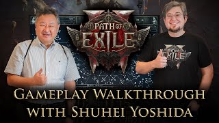 Path of Exile 2 Gameplay Walkthrough with Sony Interactive Entertainments Shuhei Yoshida 吉田 修平 [upl. by Deidre]