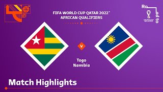 Togo v Namibia  FIFA World Cup Qatar 2022 Qualifier  Match Highlights [upl. by Older]