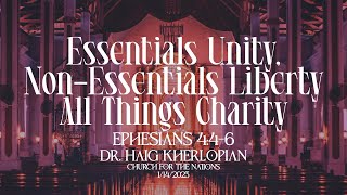 Essentials Unity NonEssentials Liberty All Things Charity [upl. by Noreg319]