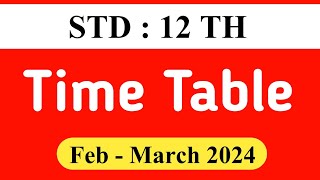 HSC Board Exam Time Table 2024  12th Standard Board Exam Time Table 2024 [upl. by Eversole]