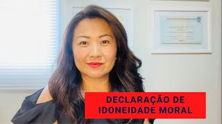 DECLARAÇÃO DE IDONEIDADE MORAL [upl. by Johppa]