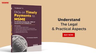 FAQs on Timely Payments to MSME – An Interplay between Sec 43Bh of the Incometax Act amp MSMED Act [upl. by Anecuza]