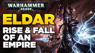 ELDAR  Rise and Fall of an Empire  WARHAMMER 40000 Lore  History [upl. by Ymmat55]