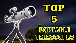 Top 5 Portable Telescopes  How To Choose Your First Telescope [upl. by Lemuelah]