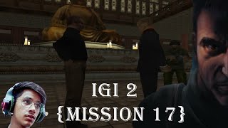 IGI 2 Mission 17 Secret Weapons Lab [upl. by Eiznikcm]