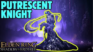 PUTRESCENT KNIGHT CHEESE  Elden Ring Shadow of the Erdtree [upl. by Llennod595]