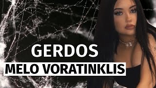 Gerda Bieliauskaite ir jos gyvenimus griaunantis melo voratinklis [upl. by Dorren708]