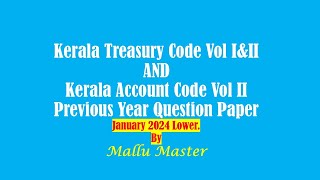 Kerala Treasury Code Previous Year Question Paper January 2024 Lower [upl. by Yorick]