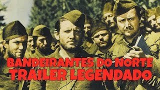 BANDEIRANTES DO NORTE NORTHWEST PASSAGE 1940  TRAILER DE CINEMA LEGENDADO [upl. by Shaya]