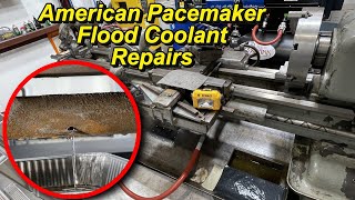 American Pacemaker Flood Coolant System Repairs Part 1 [upl. by Arraeis]