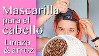 MASCARILLA DE ARROZ PARA EL CABELLO CON LINAZA  PIEL [upl. by Hnad458]