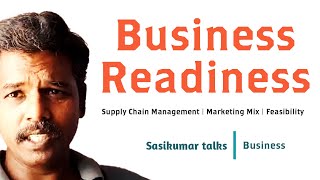 Business Readiness Tamil  Sasikumar Talks Supply Chain Management  Marketing Mix  Feasibility [upl. by Tippets653]