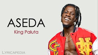 King Paluta  Aseda Lyrics  English Translation [upl. by Bourque]