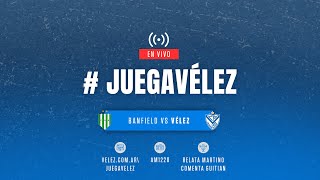 JuegaVélez  Banfield vs Vélez Sarsfield  Copa de la Liga Profesional 2024  Fecha 10 [upl. by Sidman]