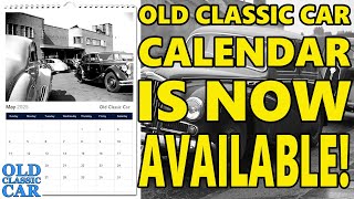 The Old Classic Car CALENDAR is GO GO GO [upl. by Adila210]