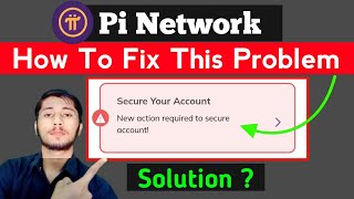 How To Fix Scure Your Account Problem in pi network  pi network [upl. by Dnaltiak595]