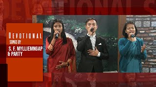 Khasi Devotional Songs by S F Mylliemngap amp Party [upl. by Pedrotti]