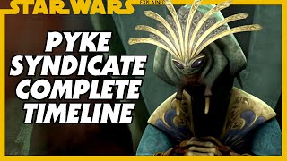 The Pyke Syndicate  Complete Canon Timeline Of Their Criminal History [upl. by Eidnar]