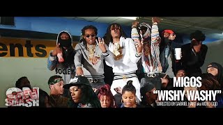 Migos quotWishy Washyquot Official Music Video [upl. by Aicekal]