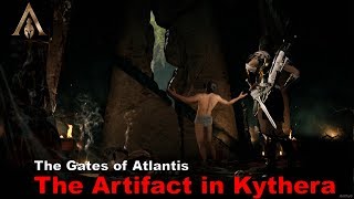 Assassin’s Creed Odyssey  The Gates of Atlantis  The Artifact in Kythera [upl. by Ahtan]