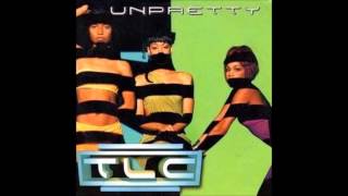 TLC  Unpretty Dont Look Any Further Remix [upl. by Horvitz]