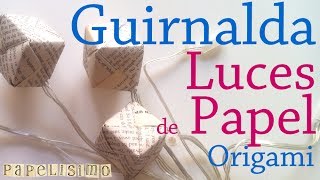 Tutorial Guirnalda Luces con Cubos de Papel [upl. by Janik]