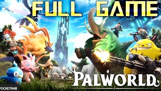 PALWORLD  Full Game Walkthrough  No Commentary [upl. by Boeschen]