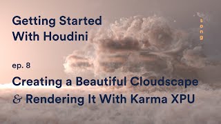 Create the Beautiful Cloudscape and Render it with Karma XPU – Getting Started With Houdini ep 8 [upl. by Aelegna]