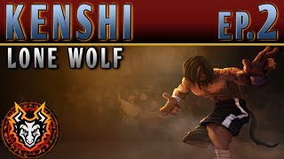 Kenshi Lone Wolf  EP2  A RISKY BAR BRAWL [upl. by Ecyoj]