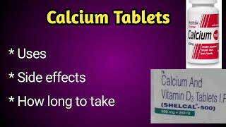 Calcium Tablets Uses and Side Effects [upl. by Kennedy]